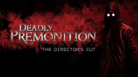 Deadly Premonition: The Director's Cut | PC Steam Game | Fanatical