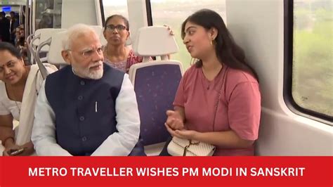 Video Delhi Metro Traveller Sings Birthday Wish For Pm Modi In Sanskrit India Today