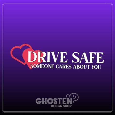 Love You Drive Safe Decal Etsy