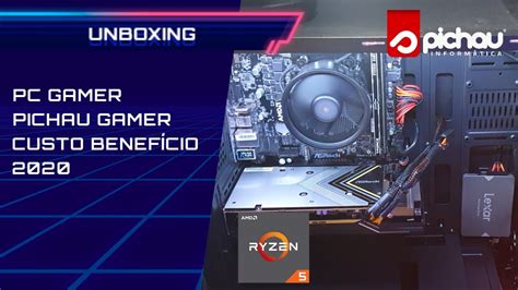 UNBOXING PC Gamer Custo Benefício 2020 Setup Gamer Iniciante Pichau