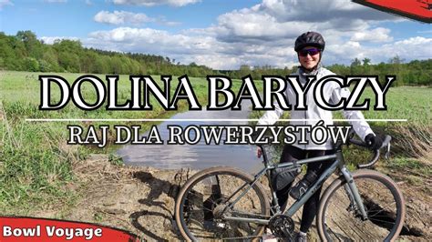 Dolina Baryczy Rowerowy raj 50km od Wrocławia Gravele dzień 1 YouTube