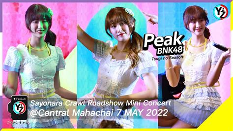 Peak BNK48 Fancam Tsugi No Season Sayonara Crawl Roadshow Mini