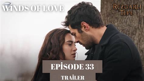 Winds Of Love Episode Trailer R Zgarl Tepe Youtube