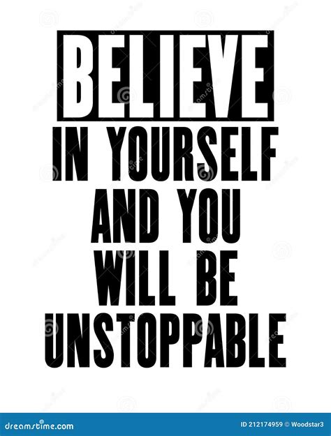 Inspiring Motivation Quote With Text Believe In Yourself And You Will