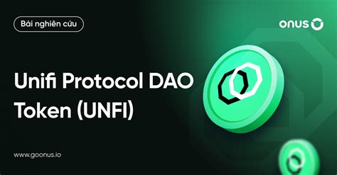 Sàn Unfi Thị Trường Unifi Protocol Dao Tin Tức Unfi Lịch Sử Giá