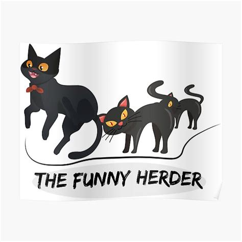 "The funny herder -cat herder funny cartoon" Poster for Sale by ...