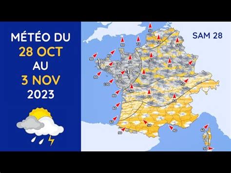 Météo du Samedi 28 Octobre au Vendredi 3 Novembre 2023 YouTube