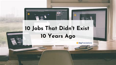 Jobs That Didn T Exist Years Ago Day Translations Blog