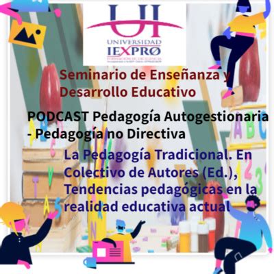 Podcast sobre Pedagogía Autogestionaria Pedagogía no Directiva la