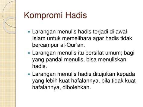 Ppt Sejarah Penulisan Dan Pembukuan Hadis Dr Hj Masyitoh Mag