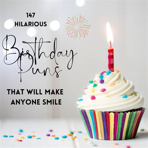 147 Hilarious Birthday Puns That Will Make Anyone Smile