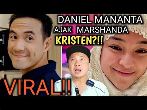 Viral Daniel Mananta Ajak Marshanda Jadi Kristen Minta Marshanda