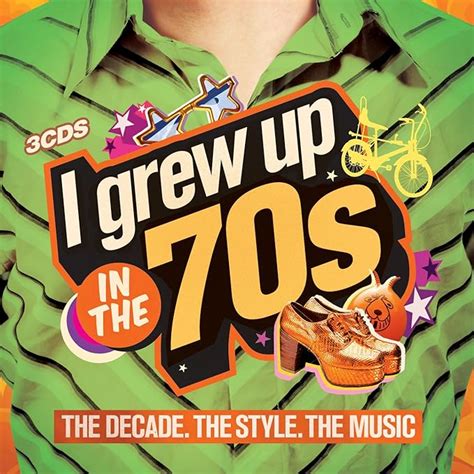 I Grew Up In The 70s Amazon Co Uk Music