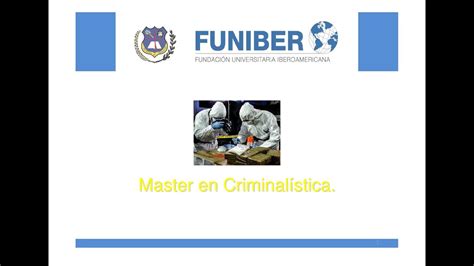 MASTER EN CRIMINALÍSTICA YouTube