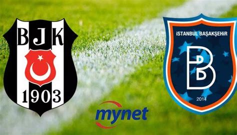 BEŞİKTAŞ BAŞAKŞEHİR MAÇI CANLI İZLE! Beşiktaş Başakşehir maçı saat kaçta, hangi kanalda, şifreli ...