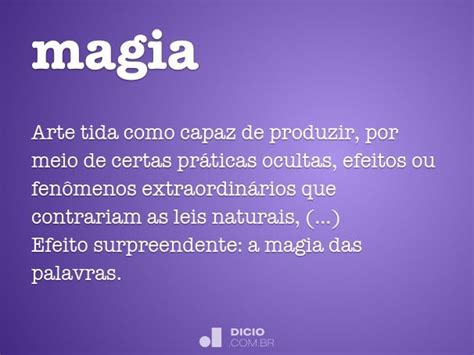 Como Se Escreve Magia - Magia - Dicio, Dicionário Online de Português