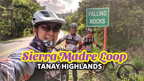 Sierra Madre Loop Team Awoaah Version Tanay Highlands YouTube