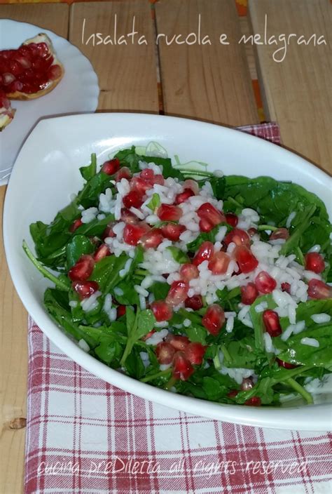 Insalata Rucola E Melagrana Le Ricette Di Cucina PreDiletta