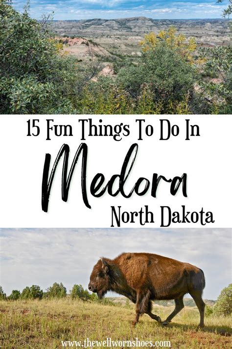 15 Fun Things To Do In Medora North Dakota Medora North Dakota Vacation Medora North Dakota