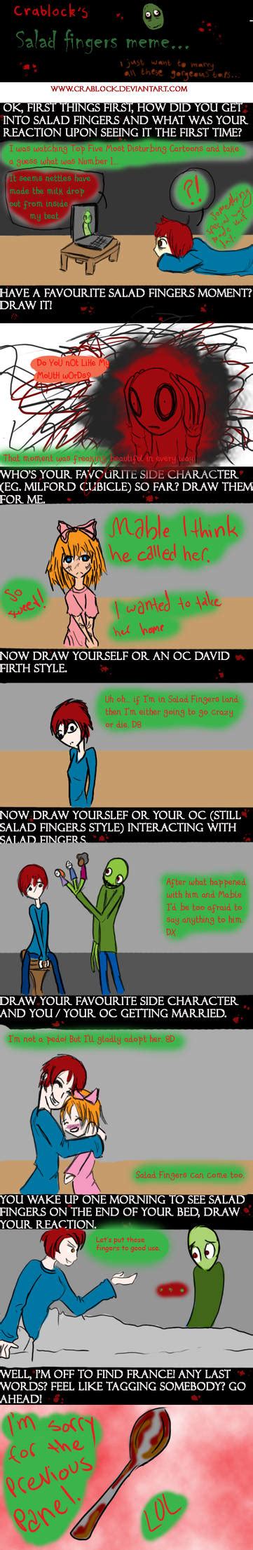 Salad Fingers Meme by Zosalot on DeviantArt