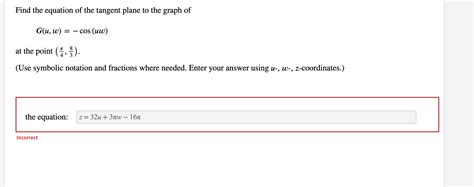 Solved Find The Equation Of The Tangent Plane To The Gr