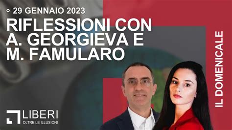 Riflessioni Domenicali Con Aleksandra Georgieva E Massimo Famularo