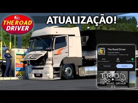 SAIU NOVA ATUALIZAÇÃO The Road Driver Novo Mapa Novo Caminhão