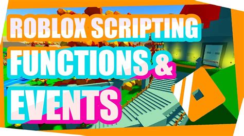 Roblox Scripting Tutorial Functions And Events Youtube