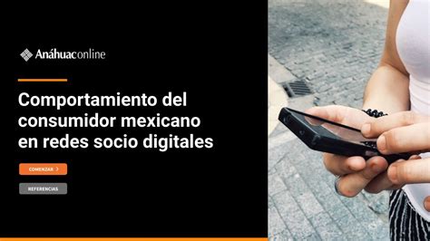 Comportamiento Del Consumidor Mexicano En Redes Socio Digitales