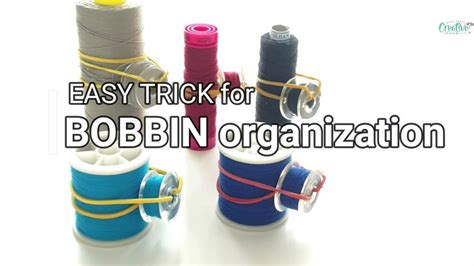 Bobbin Storage Creative DIY Ideas To Keep Bobbins Organized