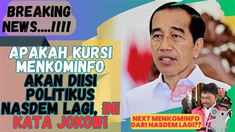 Apakah Kursi Menkominfo Akan Diisi Politikus NasDem Lagi Ini Kata