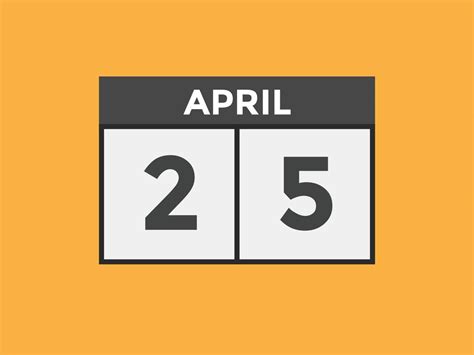 april 25 calendar reminder. 25th april daily calendar icon template ...