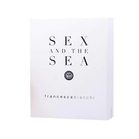 Buy Sex And The Sea By Francesca Bianchi In Kuwait Online Fragrance Kw