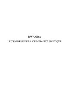 Rwanda Le Triomphe De La Criminalit Politique Pdf