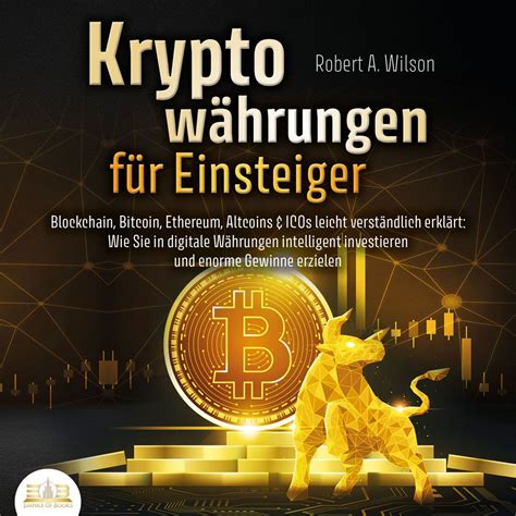 Kryptowährungen für Einsteiger Blockchain Bitcoin Ethereum