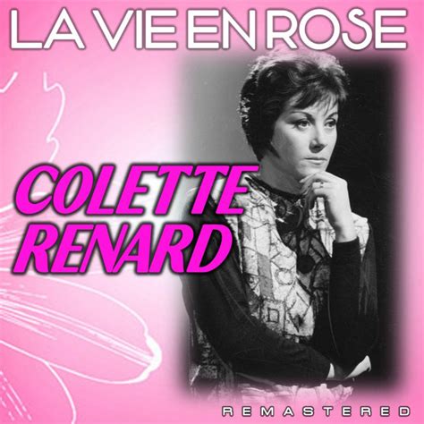 La Vie En Rose Remastered Album By Colette Renard Spotify