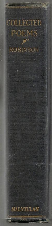 Collected Poems By Robinson Edwin Arlington Very Good Hardcover 1921