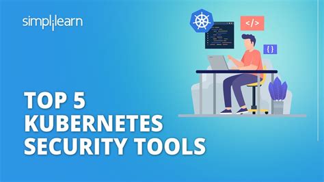 Top 5 Kubernetes Security Tools Kubernetes Security Kubernetes