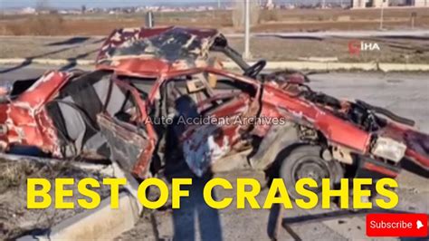 Insane Car Crashes Compilation Bad Drivers And Driving Fails Youtube