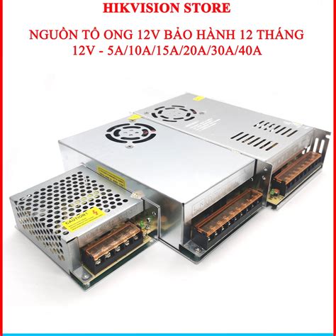 Nguồn tổ ong nguồn 12V 24V 5V 40A 30A 20A 15A 10A 5A nguồn tổng