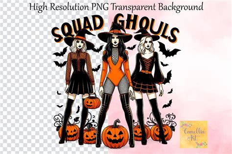 Squad Ghouls Witches Graphic By Camellia Art Creative Fabrica