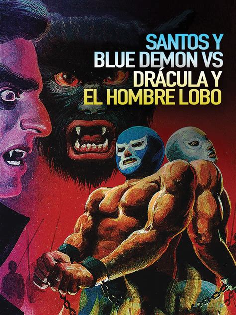 Total 65 Images Santo Y Blue Demon Contra Dracula Y El Hombre Lobo