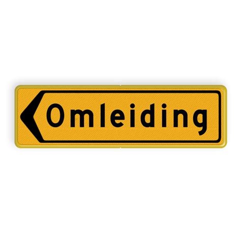 Geel Verkeersbord Omleiding Links Pijlkader Reflecterend Online Kopen