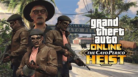 Cayo Perico Solo Heist Grand Theft Auto Online The Cayo Perico K