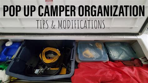 Pop Up Camper Organization And Storage Tips And Modifications For