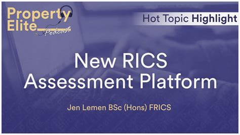 New Rics Assessment Platform Hot Topic Highlight Rics Apc Youtube