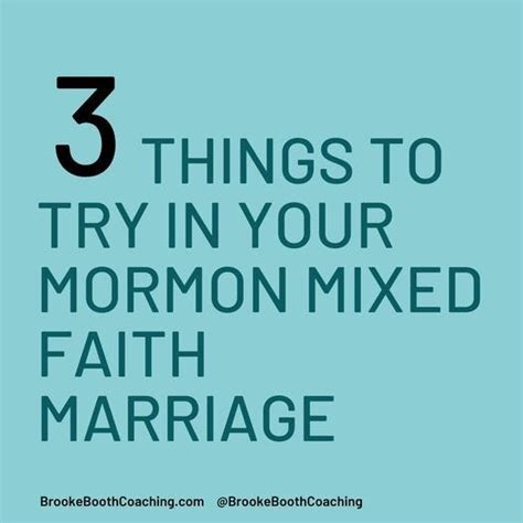 Embracing Diversity Navigating Mormon Mixed Faith Marriages Amidst A