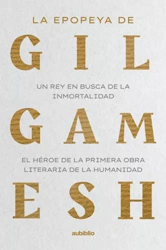 La Epopeya De Gilgamesh Envío gratis