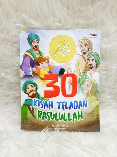 Jual Buku 30 KISAH TELADAN RASULULLAH Buku Anak Islami Di Lapak Khimora