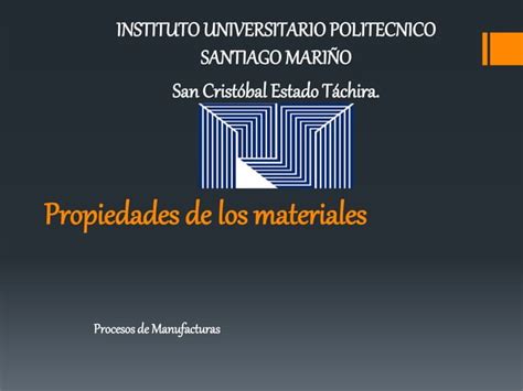 Propiedades De Los Materiales Trab PPT